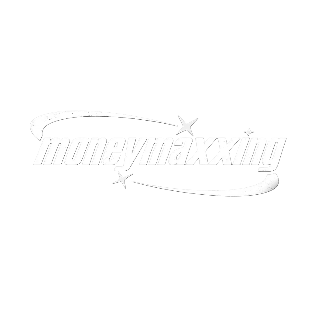 Moneymaxxing